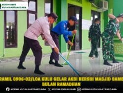 Koramil 0906-02/Loa Kulu Gelar Aksi Bersih Masjid Sambut Bulan Ramadhan