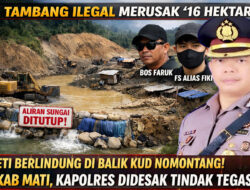 Kapolres Boltim Didesak Tindak Tegas! Diduga Bos Faruk dan FS Alias Fiki Rusak lokasi yang di namakan 16 Hektar, Lanut Aliran Sungai Ditutup — PETI Berlindung di Balik KUD Nomontang Meski RKAB Mati
