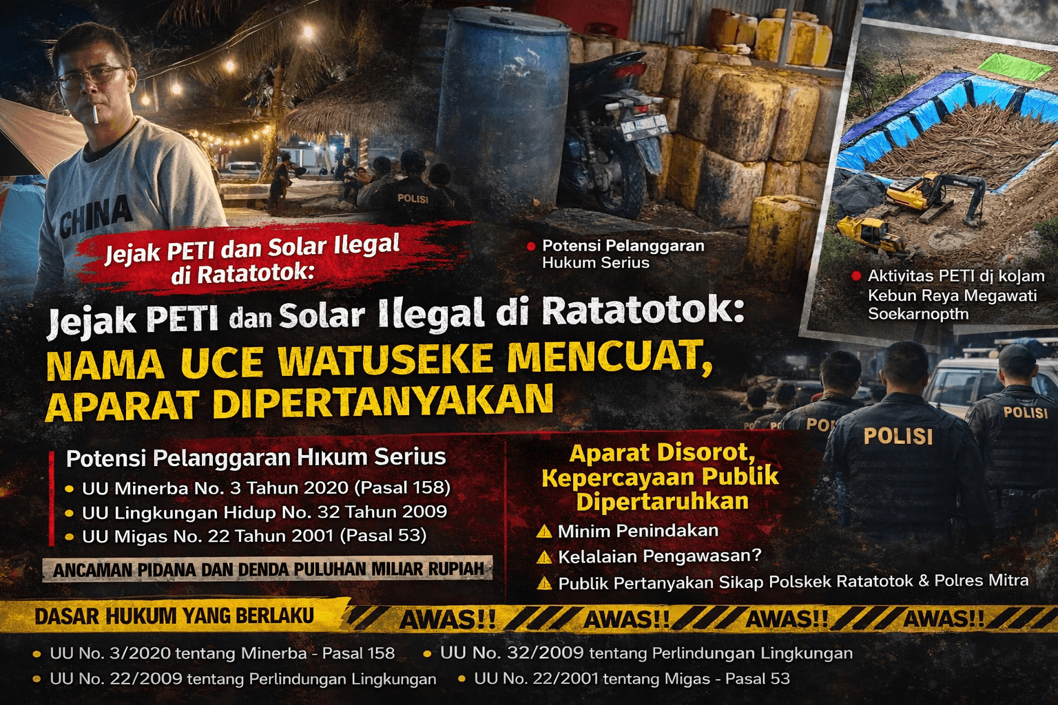 Jejak PETI dan Solar Ilegal di Ratatotok: Nama Uce Watuseke Mencuat, Aparat Dipertanyakan