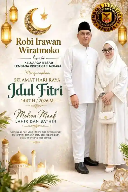 Ketua Umum LIN Robi Irawan Wiratmoko Ucapkan Selamat Idul Fitri 1447 H