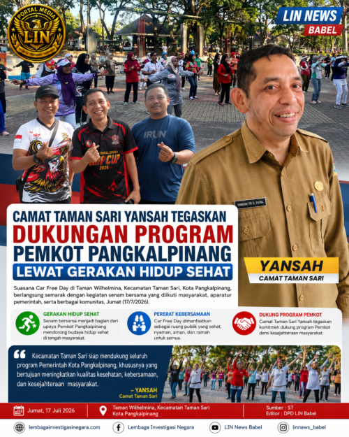 CAMAT TAMAN SARI YANSAH TEGASKAN DUKUNGAN PROGRAM PEMKOT PANGKALPINANG LEWAT GERAKAN HIDUP SEHAT