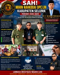 SAH! MIHIN Nahkodai DPC LIN Kabupaten Seluma Periode 2026–2029, Didampingi TASWIN dan Disaksikan Ketua DPD LIN Bengkulu Bastari