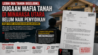 Lebih Dua Tahun Mengendap, Dugaan Mafia Tanah di Minahasa Utara Belum Naik Penyidikan: SP2HP Terbit, Kepastian Hukum Masih Dipertanyakan